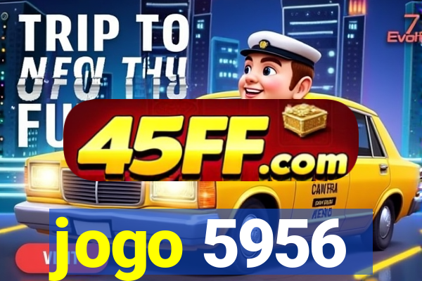 jogo 5956
